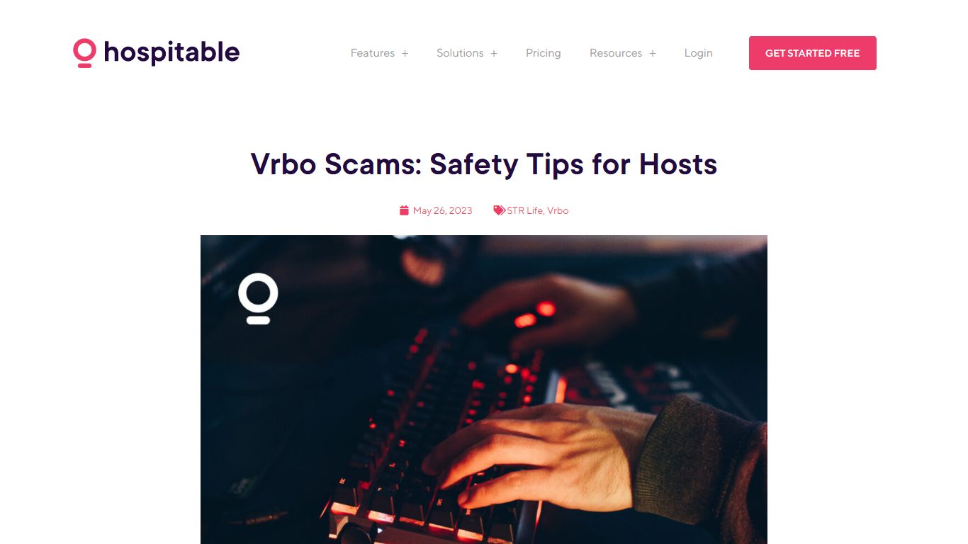Vrbo Scams: Safety Tips for Hosts | Hospitable